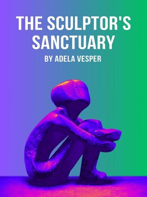 cover image of The Sculptor's Sanctuary